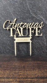 Lade das Bild in den Galerie-Viewer, Cake Topper - Taufe - Namensschriftzug und Datum
