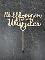 Lade das Bild in den Galerie-Viewer, Cake Topper - Willkommen kleines Wunder
